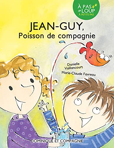 Jean-Guy, poisson de compagnie