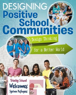 Designing positive school communities