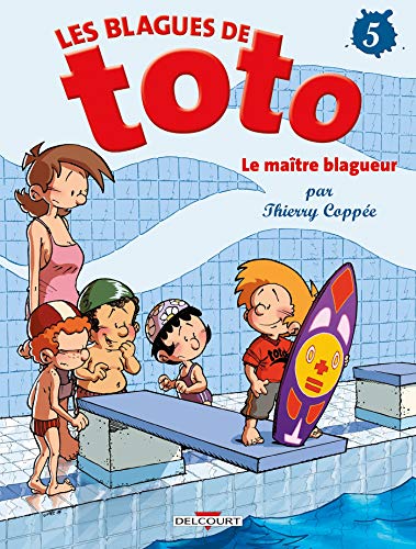 Les blagues de Toto. 5, Le maître blagueur /