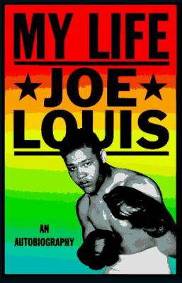 Joe Louis, my life