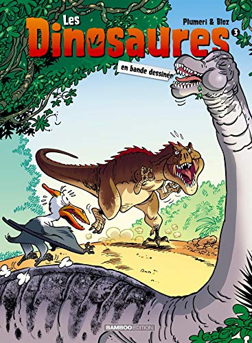 Les dinosaures en bande dessinée. 3 /