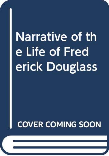 Narrative of the life of Frederick Douglass : a graphic classic