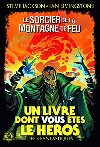 Le sorcier de la montagne de feu