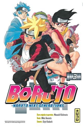 Boruto : Naruto next generations. 3, C'est mon histoire!! /