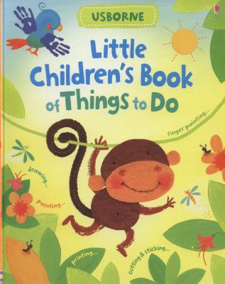 Usborne little children's book of things to do