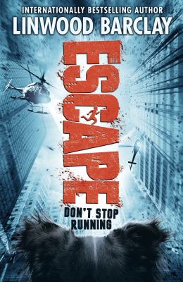 Escape : don't stop running