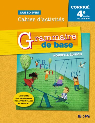 Grammaire de base : 4e année du primaire