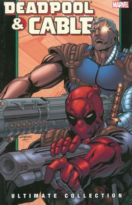 Deadpool & Cable. Book 2 / Ultimate collection.