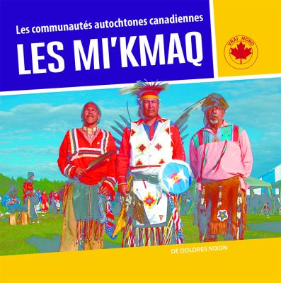 Les Mi'kmaq