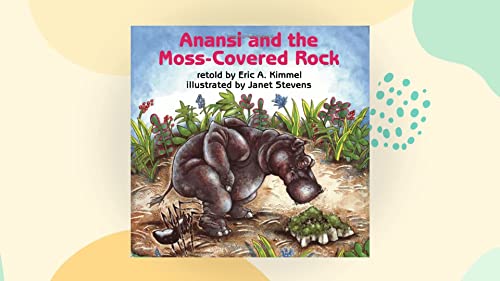 Anansi and the moss-covered rock