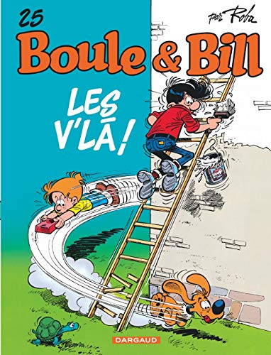 Boule & Bill. 25, Les v'là! /