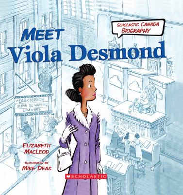Meet Viola Desmond