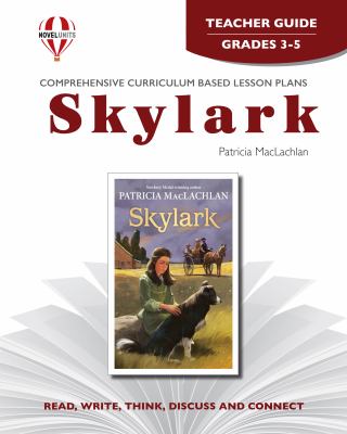 Skylark by Patricia MacLachlan : teacher guide