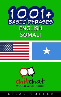 1001+ basic phrases : English-Somali