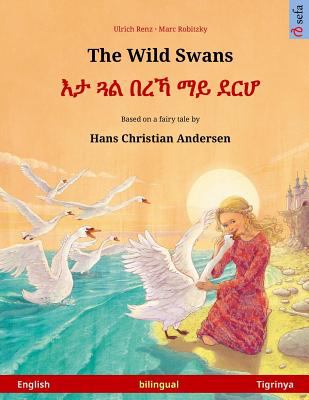 The Wild Swans = Eta gwal berrekha mai derhå