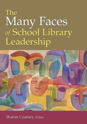 The many faces of school library leadership