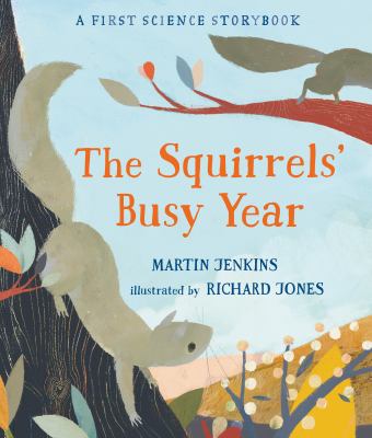 The squirrels' busy year