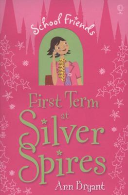 First term at Silver Spires