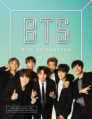 BTS : rise of Bangtan