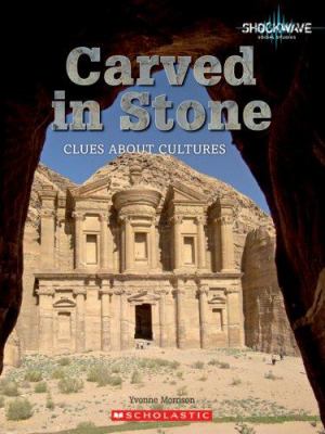 Carved in stone : clues about cultures