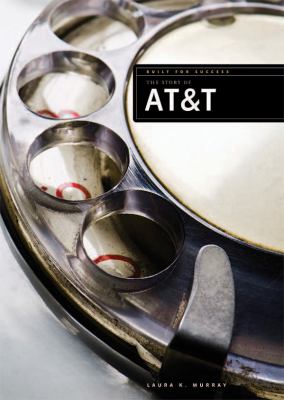 The story of AT & T