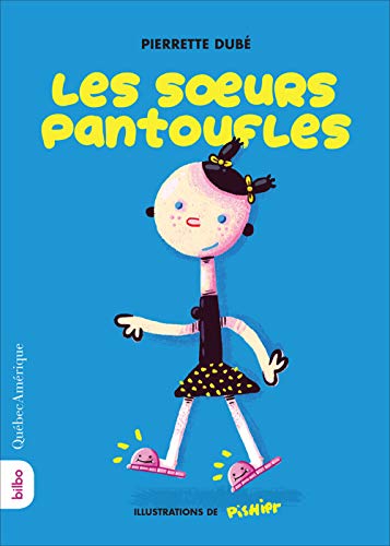 Les sœurs pantoufles