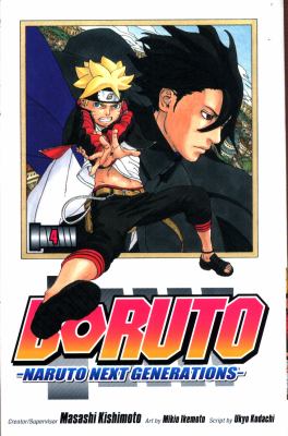 Boruto : Naruto next generations. 4, The value of a hidden ace!! /
