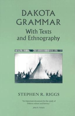 Dakota grammar : with texts and ethnography