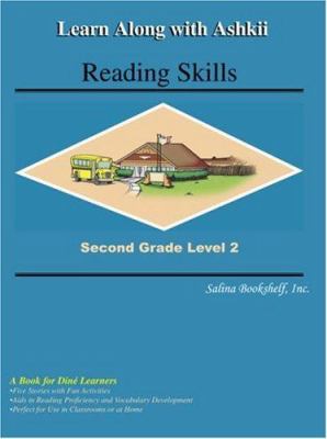 Learn along with Ashkii : reading skills : second grade, level 2