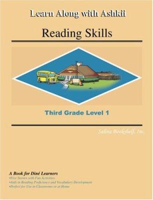 Learn along with Ashkii : reading skills : third grade, level 1