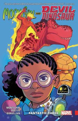 Moon Girl and Devil Dinosaur. 5, Fantastic Three /