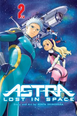 Astra : lost in space. 2, Star of hope /