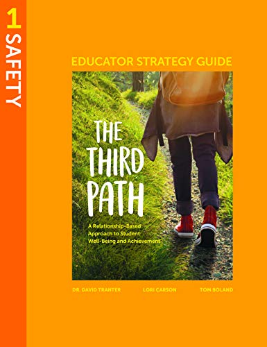 The Third Path : educator strategy guide. 1, Safety /