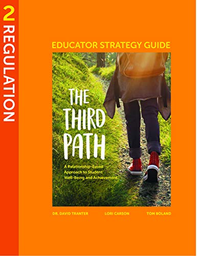 The Third Path : educator strategy guide. 2, Regulation /