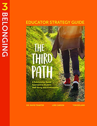 The Third Path : educator strategy guide. 3, Belonging /
