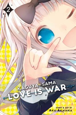 Kaguya-sama : love is war. 2 /