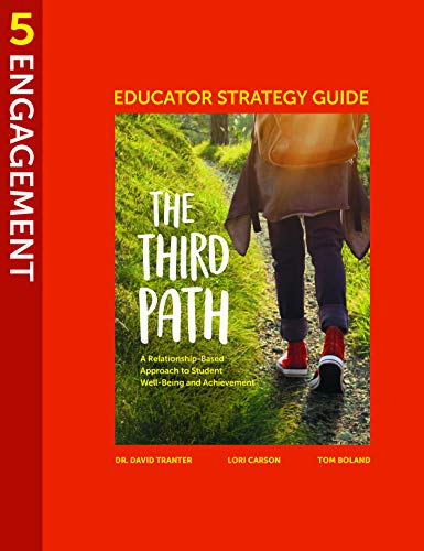 The Third Path : educator strategy guide. 5, Engagement /