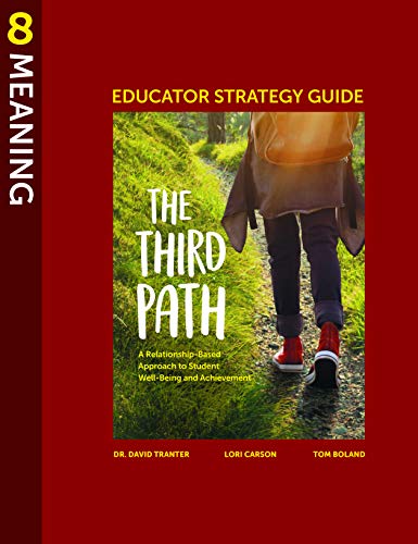 The Third Path : educator strategy guide. 8, Meaning /