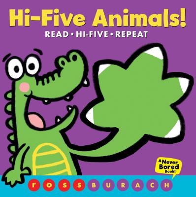 Hi-five animals! : read, hi-five, repeat