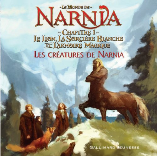 Les créatures de Narnia