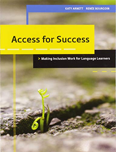 Access for success : making inclusion work for language learners