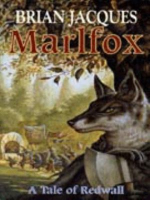 Marlfox : a tale of Redwall