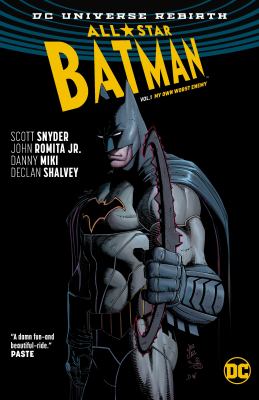 All star Batman. Vol. 1, My own worst enemy /