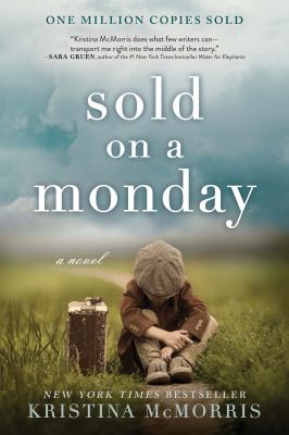 Sold on a Monday : a novel