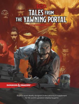 Tales from the yawning portal.