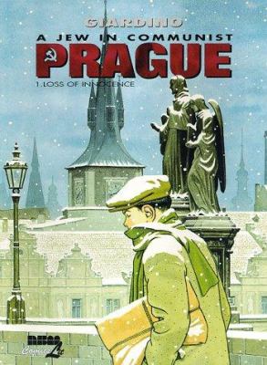 A Jew in communist Prague. 1, Loss of innocence /