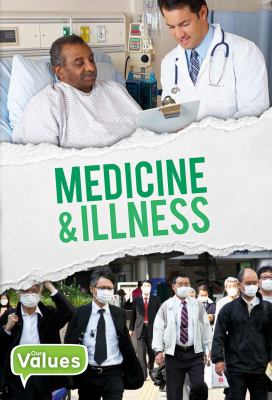 Medicine and illness