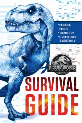 Jurassic World: fallen kingdom : survival guide