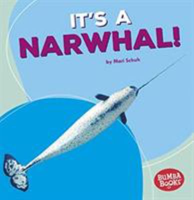 It's a narwhal!