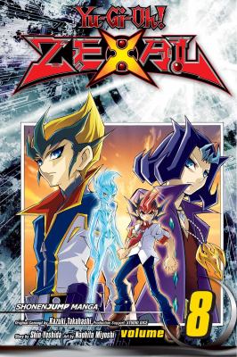 Yu-Gi-Oh! Zexal. Volume 8, A bond between us!! /